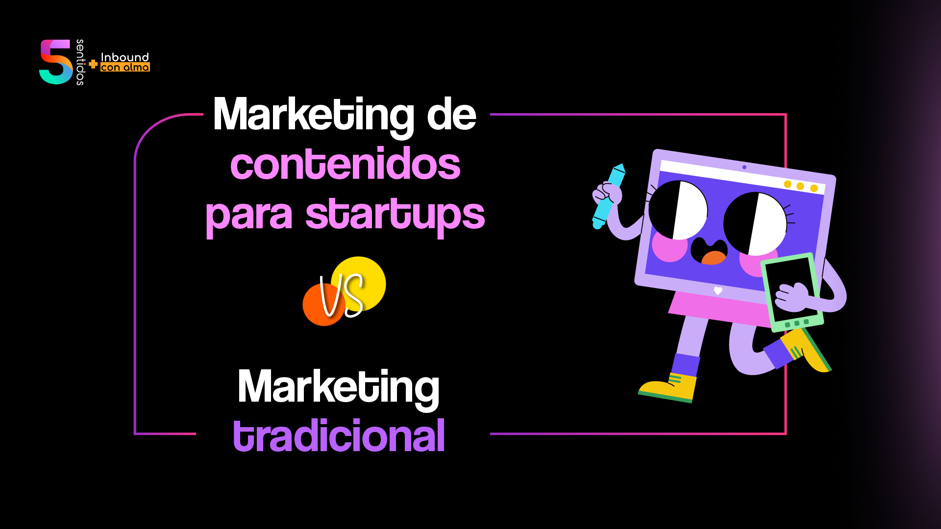 Marketing de contenidos para startups vs. marketing tradicional