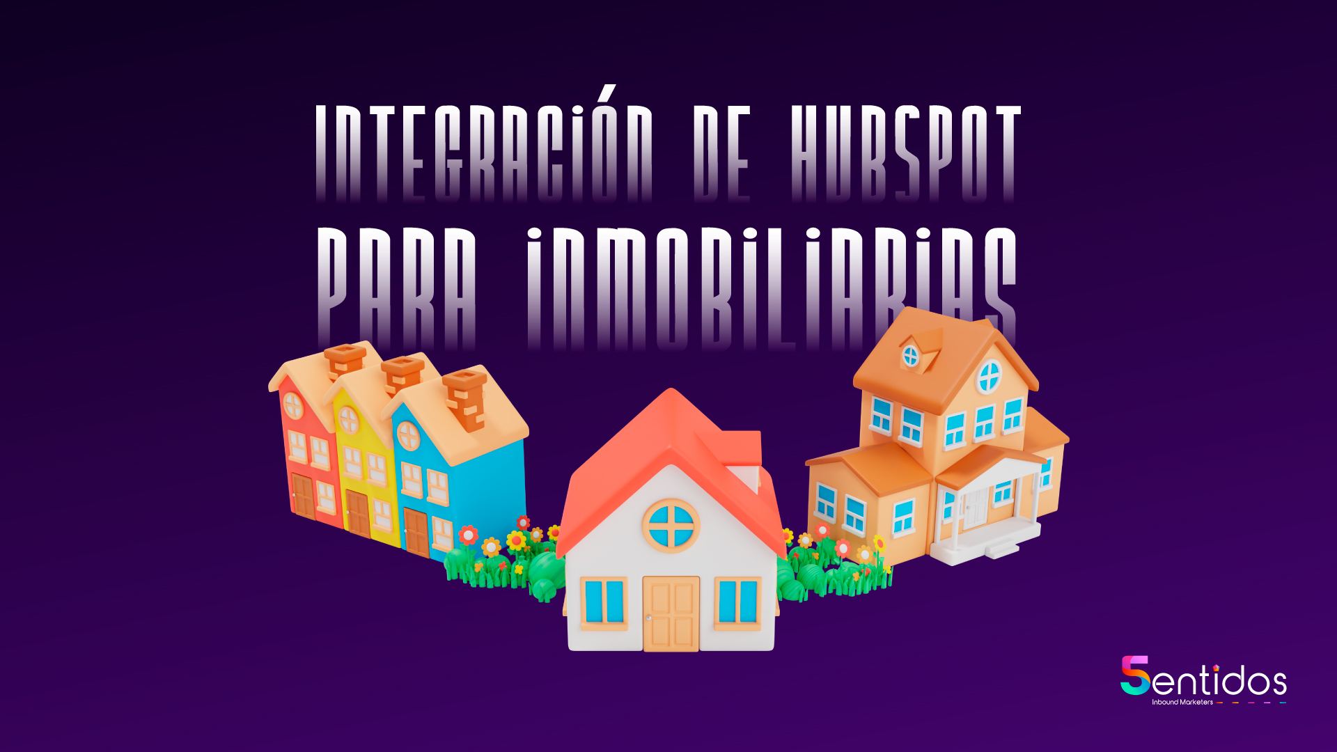 Integración de HubSpot para inmobiliarias