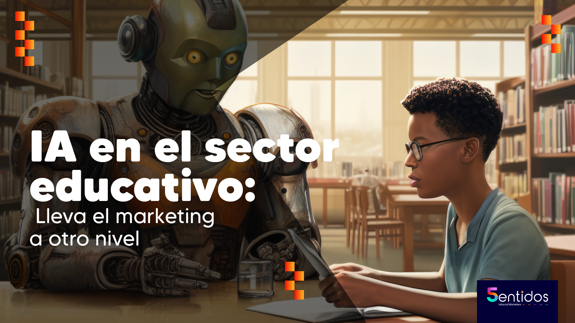 IA en el sector educativo: Lleva el marketing a otro nivel