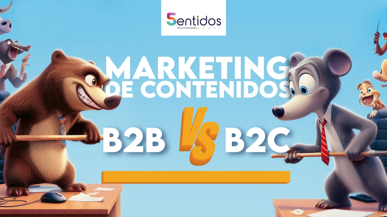 Marketing de contenidos B2B vs. B2C Diferencias clave