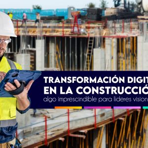 Transformación digital en la construcción